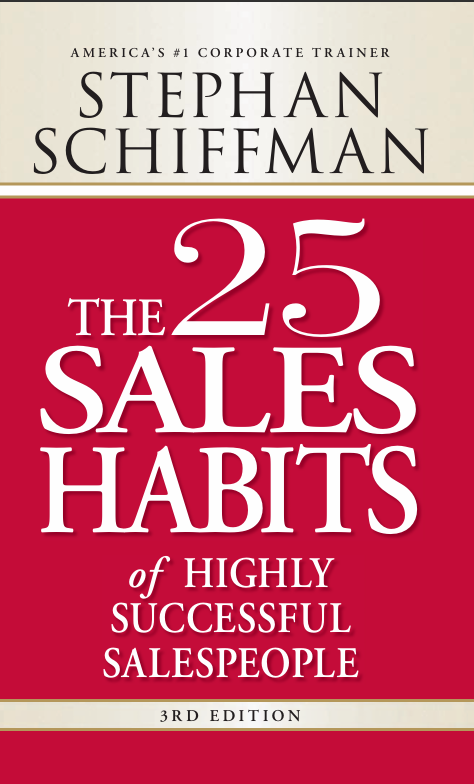 The 25 Sales Habits of Highly Successful Salespeople by Stephan